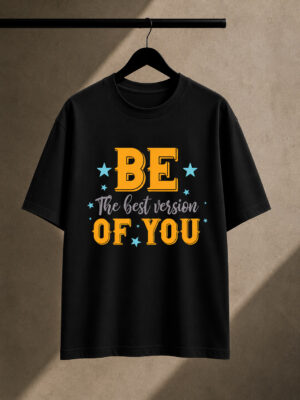 Be The Best Version Of You Classic Crew T-Shirt