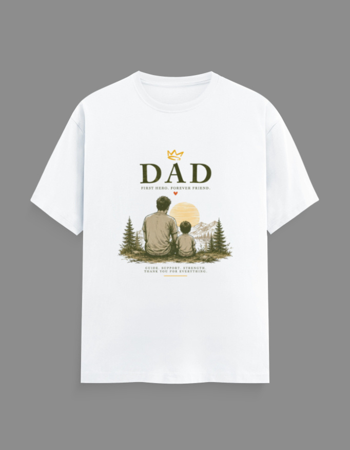 Dad – First Hero Forever Friend T-Shirt - Image 3