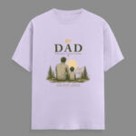 Dad – First Hero Forever Friend T-Shirt - Lavender