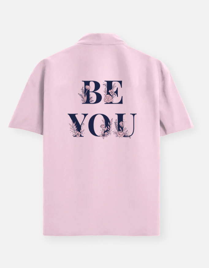 Be You Unisex Oversized Shirt